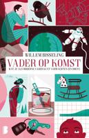 Vader op komst - Willem Bisseling - eBook (9789402313505)