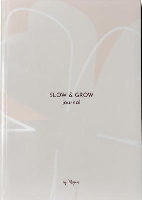 Slow & Grow Journal - Mirjam Beek - Hardcover (9789493049277)