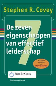 De zeven eigenschappen van effectief leiderschap - Stephen R. Covey - ebook