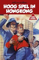 Hoog spel in Hongkong - Willy van der Heide - eBook (9789049927592)