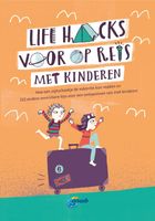 Reishandboek Life Hacks voor op reis met kinderen | ANWB Media - thumbnail