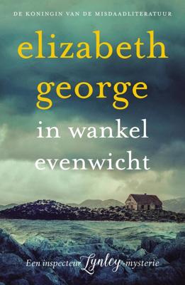 In wankel evenwicht - Elizabeth George - ebook