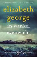 In wankel evenwicht - Elizabeth George - ebook