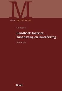 Handboek toezicht, handhaving en invordering - T.N. Sanders - ebook