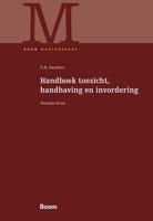 Handboek toezicht, handhaving en invordering - T.N. Sanders - ebook