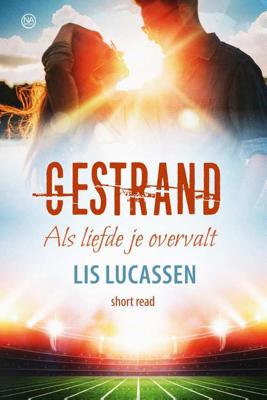 Gestrand (novelle) - Lis Lucassen - Paperback (9789401916004)
