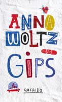 Gips - Anna Woltz - eBook (9789045118017)
