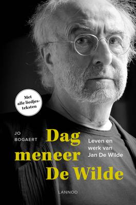 Dag meneer De Wilde - Jo Bogaert - eBook (9789401430289) Dag meneer De Wilde - Jo Bogaert - eBook (9789401430289)