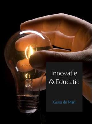 Innovatie & Educatie - Guus de Mari - eBook (9789463187022)
