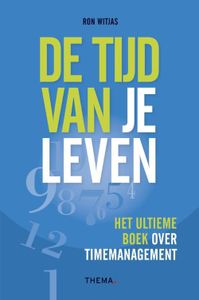 De tijd van je leven - Ron Witjas - ebook