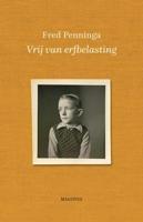 Vrij van erfbelasting - Fred Penninga - Paperback (9789492241603)