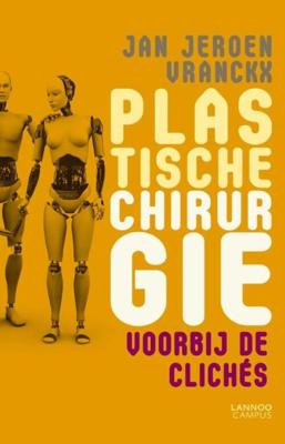 Plastische chirurgie - Jan Jeroen Vranckx - eBook (9789401413459) Plastische chirurgie - Jan Jeroen Vranckx - eBook (9789401413459)