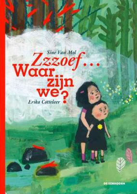Zzzoef... Waar zijn we? - Sine van Mol - Hardcover (9789462912403) Zzzoef... Waar zijn we? - Sine van Mol - Hardcover (9789462912403)