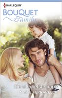 De allerliefste papa - Marie Ferrarella - ebook - thumbnail