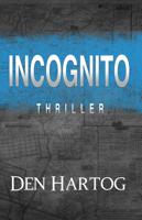 Incognito - Jan Kees den Hartog - eBook (9789082326666)