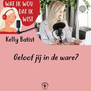 Geloof jij in de ware?