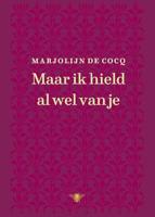 Maar ik hield al wel van je