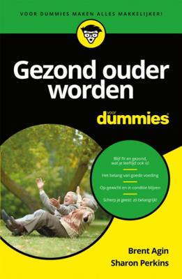 Brent  Agin & Sharon  Perkins Gezond ouder worden voor Dummies