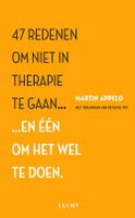 47 redenen om niet in therapie te gaan - Martin Appelo - ebook - thumbnail