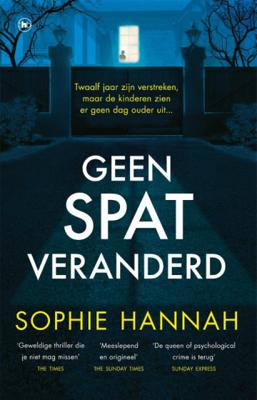 Sophie  Hannah Geen spat veranderd
