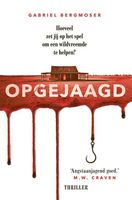 Opgejaagd - Gabriel Bergmoser - ebook