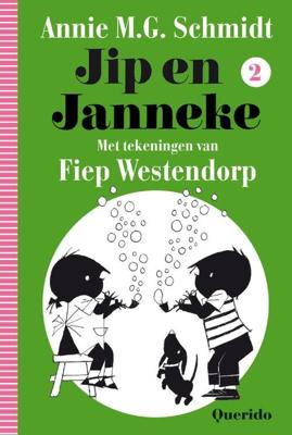 Jip en Janneke Deel 2 - Annie M.G. Schmidt - eBook (9789045115597) Jip en Janneke Deel 2 - Annie M.G. Schmidt - eBook (9789045115597)