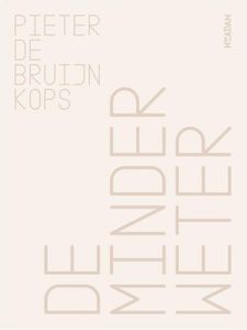 De minderweter - Pieter de Bruijn Kops - ebook