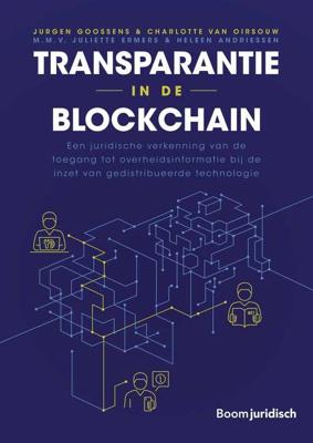 Transparantie in de blockchain - Charlotte van Oirsouw, Jurgen Goossens - eBook (9789400111660) Transparantie in de blockchain - Charlotte van Oirsouw, Jurgen Goossens - eBook (9789400111660)