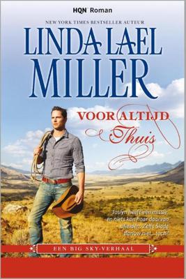 Voor altijd thuis - Linda Lael Miller - eBook (9789402500165)