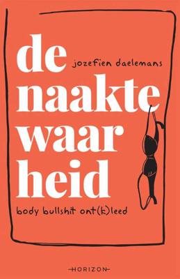 De naakte waarheid - Jozefien Daelemans - Paperback (9789492159519)