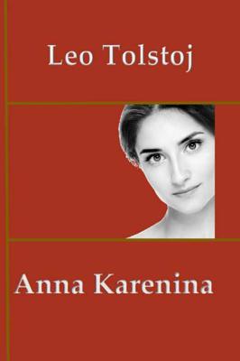 Anna Karenina - Leo Tolstoj - Paperback (9789492954428)