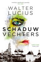 Schaduwvechters - Walter Lucius - ebook - thumbnail