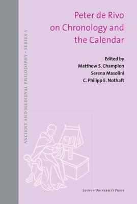 Peter de Rivo on Chronology and the Calendar - eBook (9789461663474)