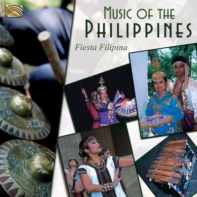 Music Of The Philippines. Fiesta Filipina - CD (5019396256927)