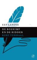 De bosnimf en de ridder - Eef Lanoye - ebook