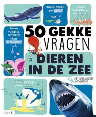 50 Gekke Vragen Over Dieren In De Zee - Emmanuelle Grundmann - Hardcover (9789403213859)