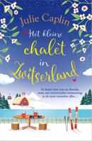 Het kleine chalet in Zwitserland - Julie Caplin - ebook - thumbnail