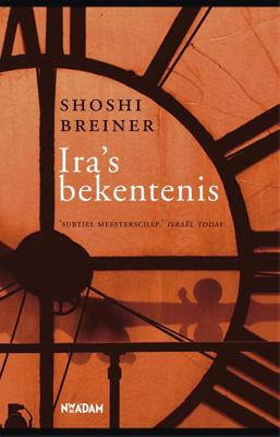 Ira s bekentenis - Shoshi Breiner - eBook (9789046812693)
