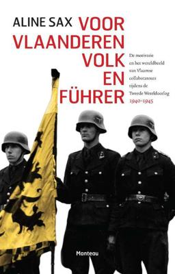 Voor Vlaanderen, volk en Führer - Aline Sax - Paperback (9789022327517) Voor Vlaanderen, volk en Führer - Aline Sax - Paperback (9789022327517)