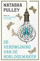 De verdwijning van de horlogemaker - Natasha Pulley - ebook