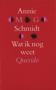 Wat ik nog weet - Annie M.G. Schmidt - ebook