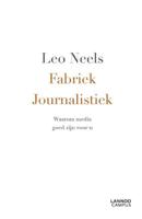Fabriek journalistiek - Leo Neels - ebook