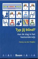 Typ jij blind? - Henny van der Meijden - Paperback (9789024456819)