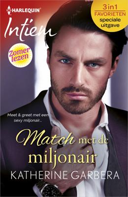 Match met de miljonair - Katherine Garbera - eBook (9789402541175)