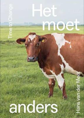 Het moet anders - Hans van der Meer - Paperback (9789082870800) Het moet anders - Hans van der Meer - Paperback (9789082870800)