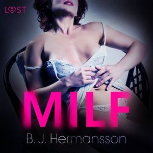 MILF - Erotic Short Story