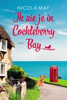 Ik zie je in Cockleberry Bay - Nicola May - ebook