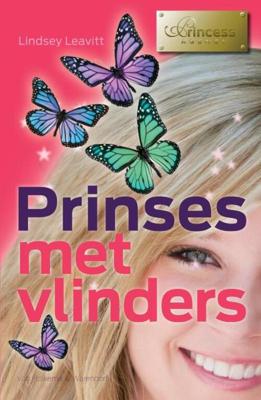 Prinses met vlinders - Lindsey Leavitt - eBook (9789047520740)