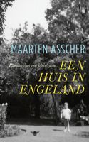 Een huis in Engeland - Maarten Asscher - ebook - thumbnail