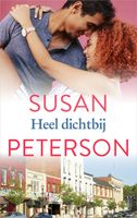 Heel dichtbij - Susan Peterson - ebook - thumbnail